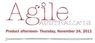 Agile Australia Product Afternoon